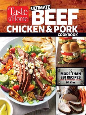 cover image of Taste of Home Ultimate Beef, Chicken and Pork Cookbook